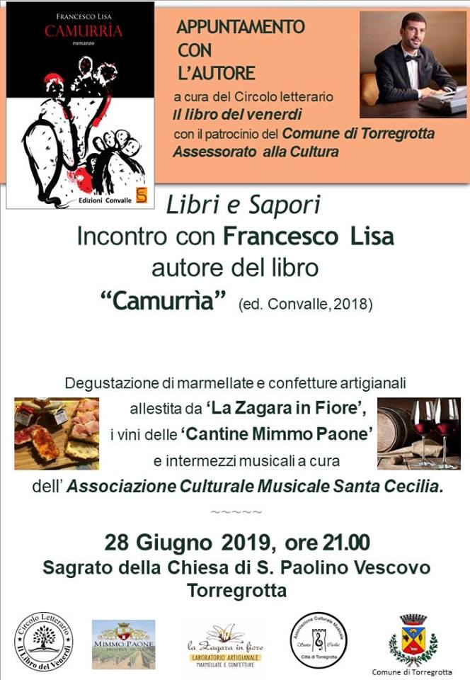 Incontro con l’autore: Francesco Lisa presenta “Camurrìa” a Torregrotta in occasione di “Libri e Sapori”