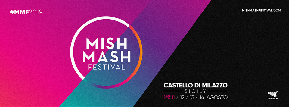 Milazzo: dall’11 al 14 agosto il “Mish Mash Festival”