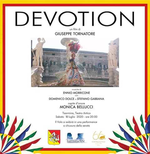 Taormina: Dolce e Gabbana presentano ‘Devotion’, il film di Tornatore con musiche di Morricone. Ingresso gratuito